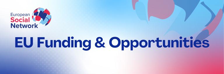 EU Funding & Opportunities