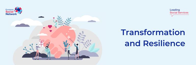 Transformation and Resilience