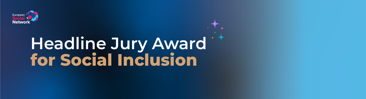 Headline Jury Award for Social Inclusion – ESSA 2026